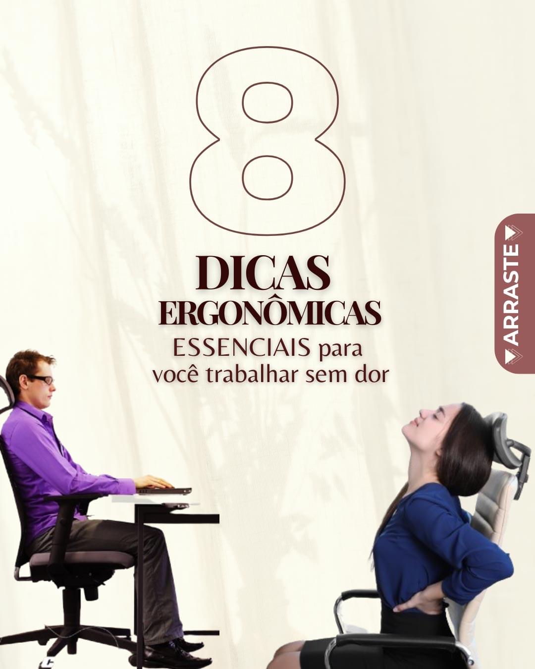 8 dicas ergonômicas para um dia de trabalho confortável